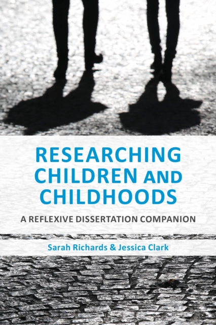 Researching Children and Childhoods