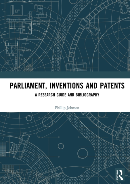 Parliament, Inventions and Patents