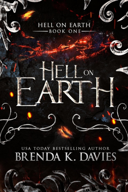 Hell on Earth (The Road to Hell Series, Book 5)