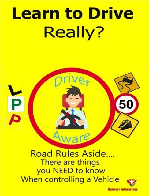 Learn to Drive, Really?