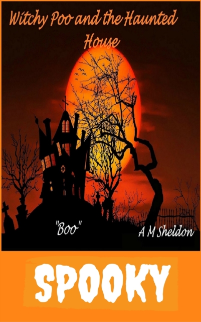 Witchy Poo and the Haunted House