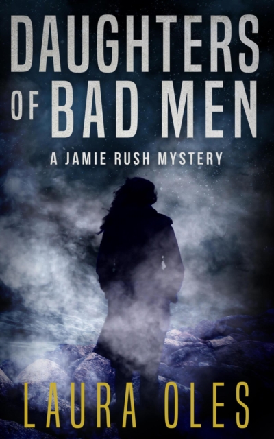 Daughters of Bad Men