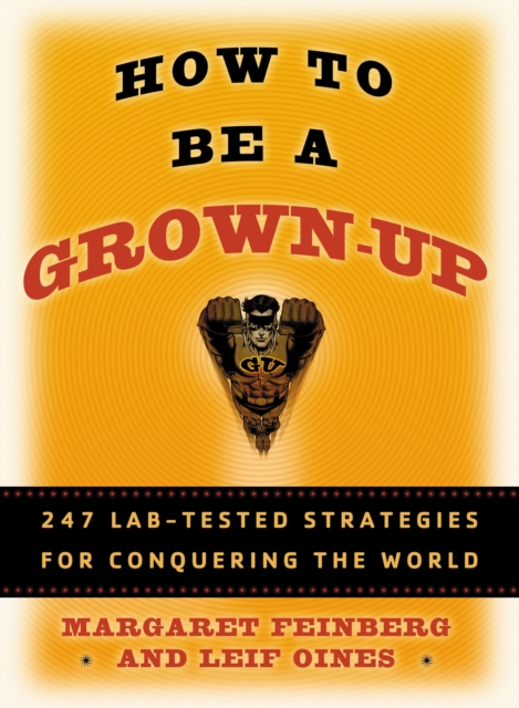 How to Be a Grown-Up