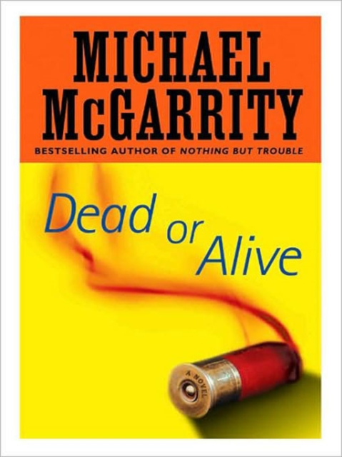 Dead or Alive