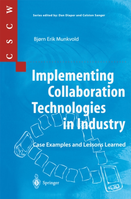 Implementing Collaboration Technologies in Industry