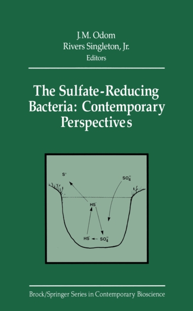 Sulfate-Reducing Bacteria: Contemporary Perspectives