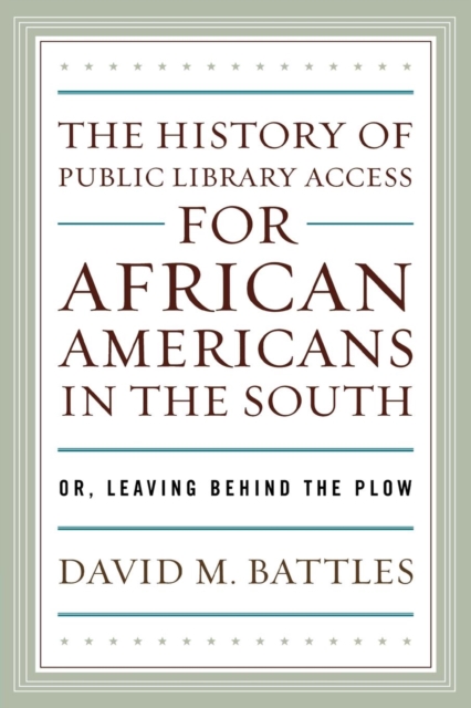 History of Public Library Access for African Americans in the South