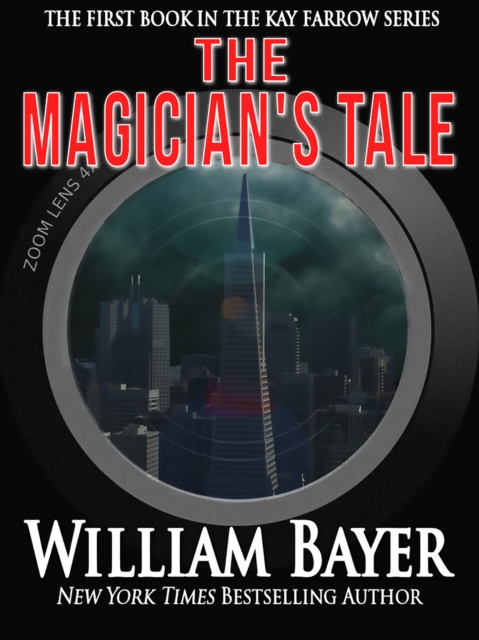Magician's Tale: A Kay Farrow Novel