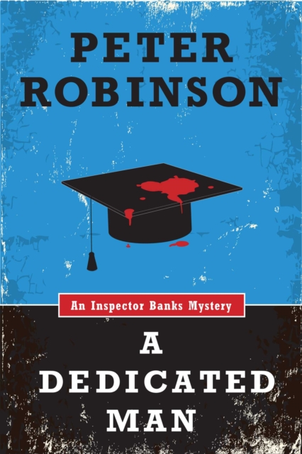 Dedicated Man (An Inspector Banks Mystery)