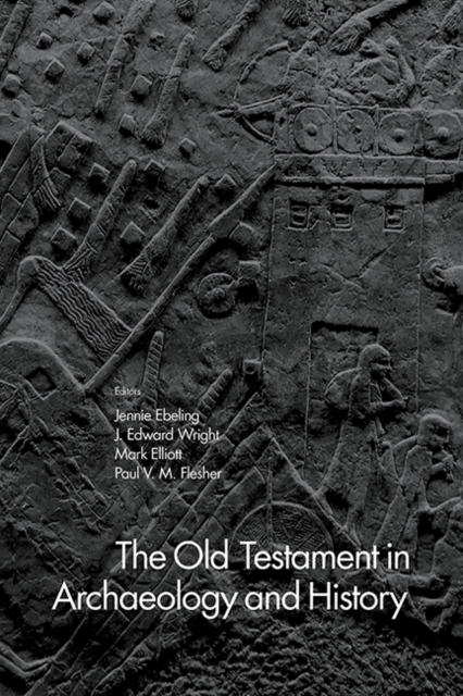 Old Testament in Archaeology and History