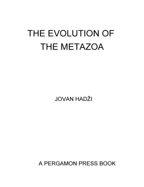 Evolution of the Metazoa