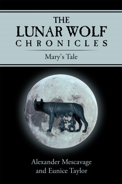 Lunar Wolf Chronicles
