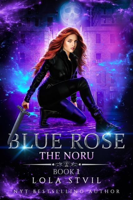 Noru: Blue Rose (The Noru Series, Book 1)