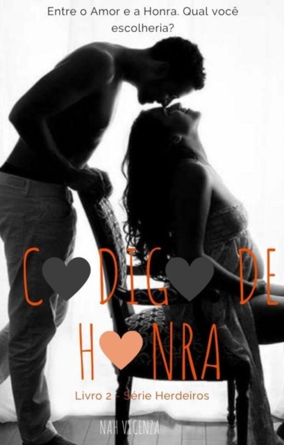 Código de Honra - Livro 2 - Herdeiros