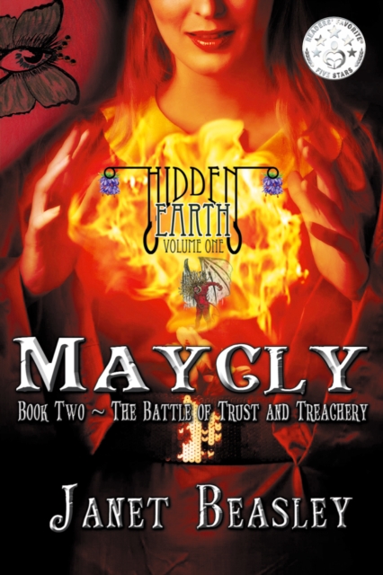 Maycly the Trilogy, Book Two, The Battle of Trust and Treachery