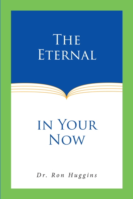 Eternal in Your Now
