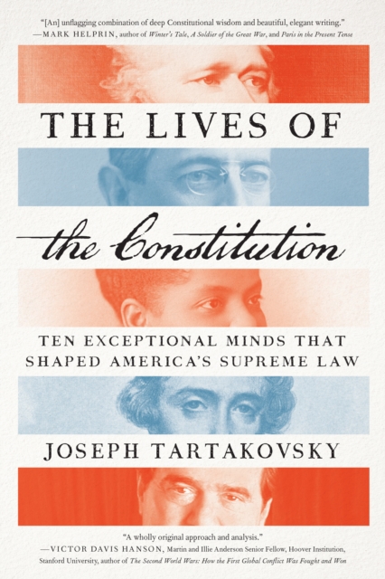 Lives of the Constitution