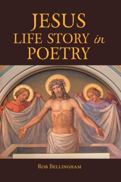 Jesus Life Story in Poetry