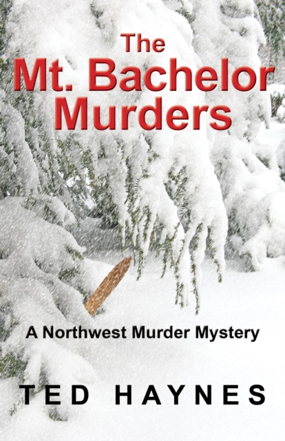 Mt. Bachelor Murders