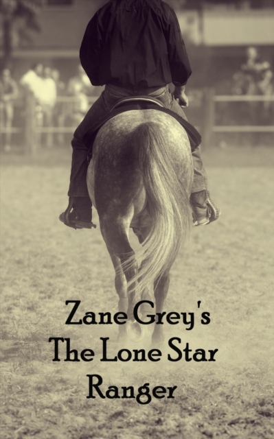 Lone Star Ranger