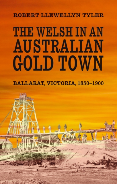 Welsh in an Australian Gold Town