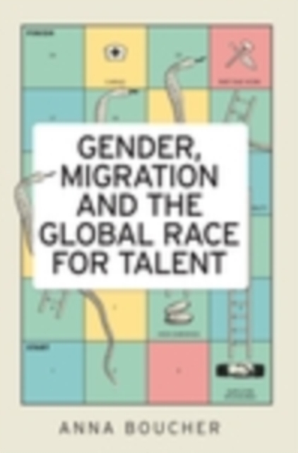 Gender, migration and the global race for talent