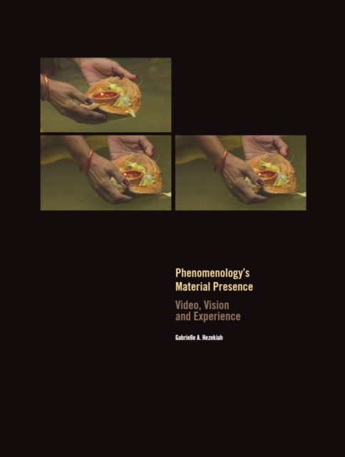 Phenomenology's Material Presence