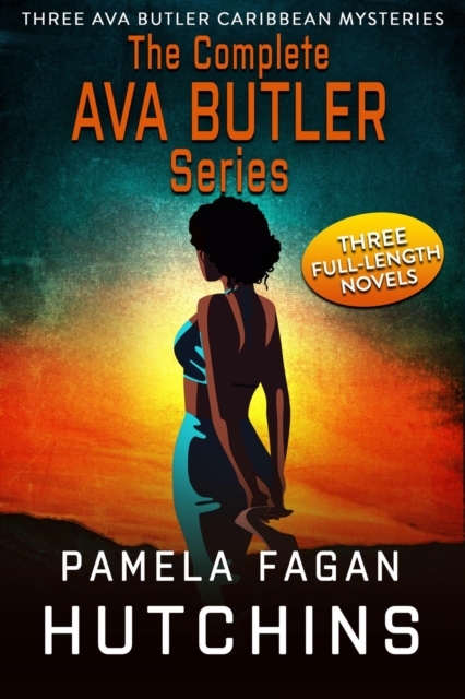 Complete Ava Butler Trilogy
