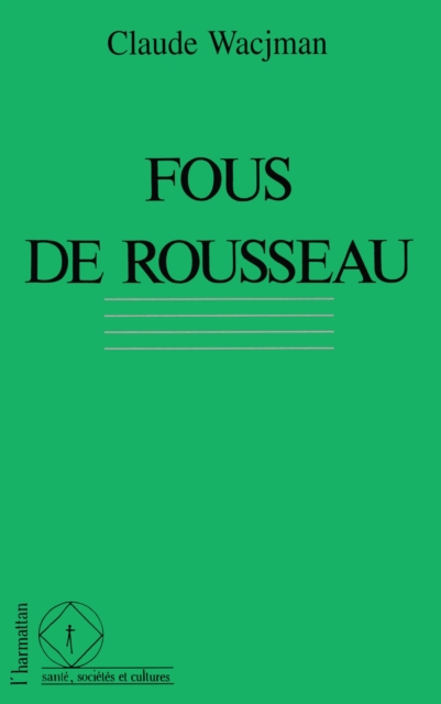 Fous de Rousseau