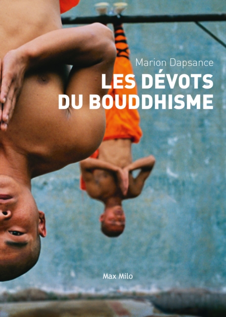 Les dévots du bouddhisme