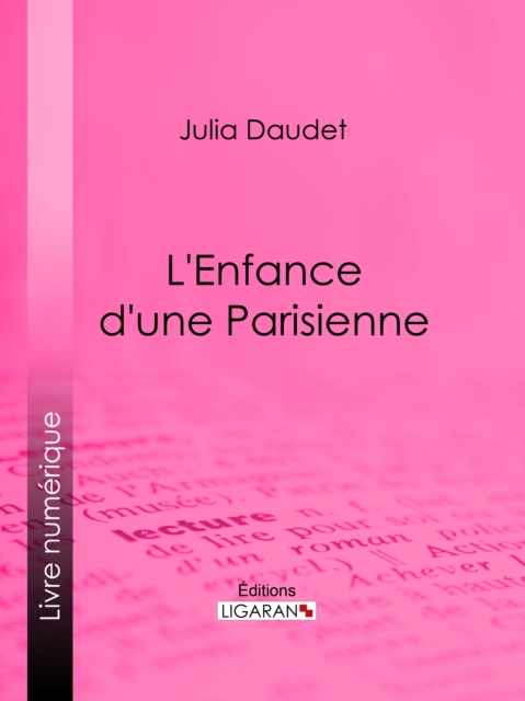 L'enfance d'une Parisienne