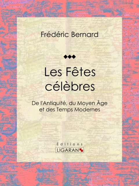Les Fêtes célèbres
