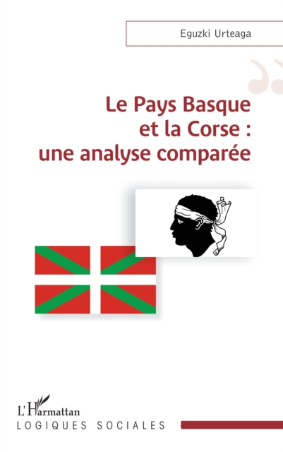 Le Pays Basque et la Corse : une analyse comparee