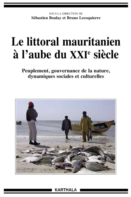 Le littoral mauritanien à l’aube du XXIe siècle