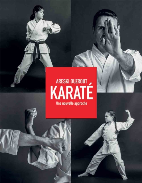 Karaté nouvelle approche