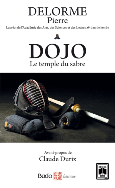 Dojo, le temple du sabre