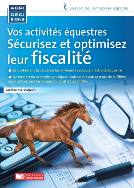 Vos activités équestres, sécurisez et optimisez leur fiscalité