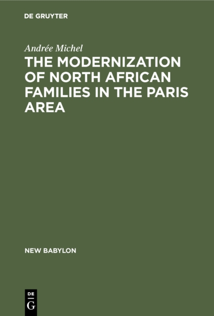 Modernization of North African Families in the Paris Area