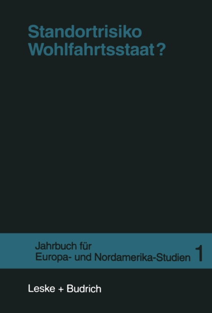 Standortrisiko Wohlfahrtsstaat?
