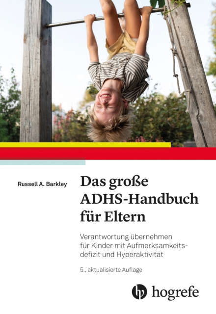 Das groe ADHS-Handbuch fur Eltern