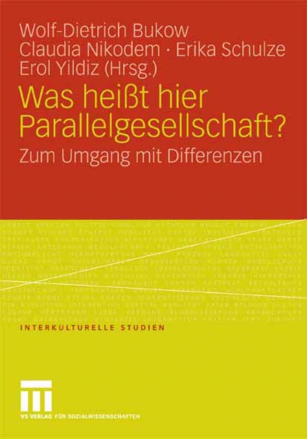 Was heißt hier Parallelgesellschaft?