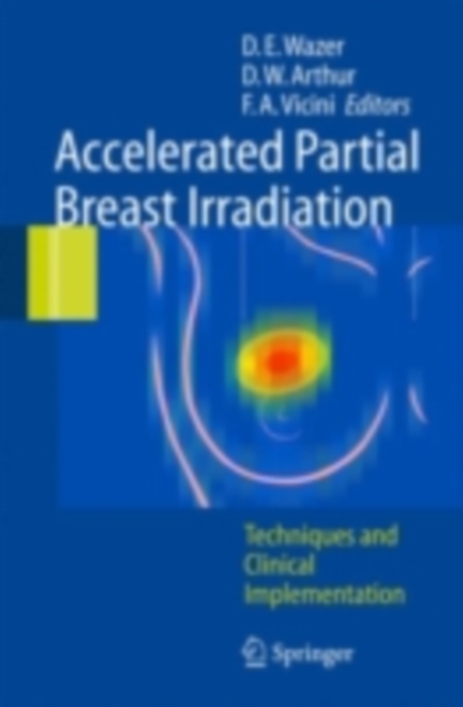 Accelerated Partial Breast Irradiation