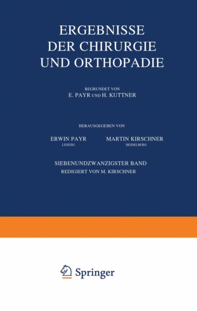 Ergebnisse der Chirurgie und Orthopädie