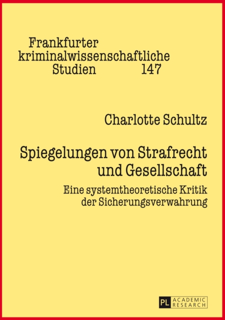 Spiegelungen von Strafrecht und Gesellschaft