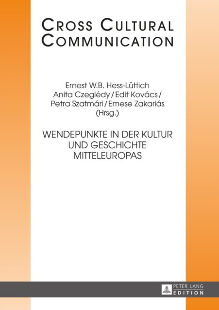 Wendepunkte in der Kultur und Geschichte Mitteleuropas