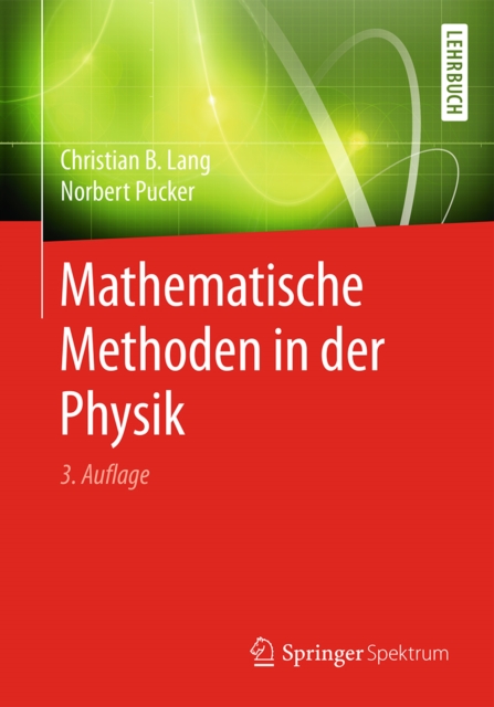 Mathematische Methoden in der Physik
