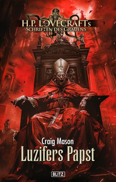 Lovecrafts Schriften des Grauens 54: Luzifers Papst