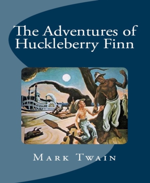Adventures of Huckleberry Finn