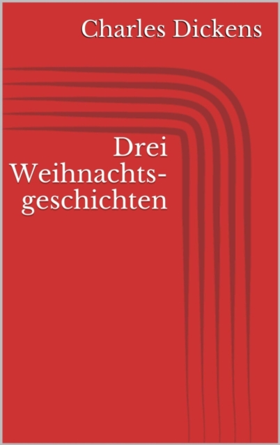 Drei Weihnachtsgeschichten