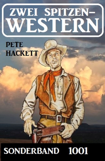 Zwei Spitzen-Western Sonderband 1001